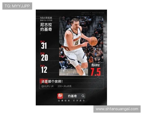 约基奇再造三双奇迹连续四场